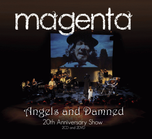 Magenta : Angels and Damned - 20th Anniversary Show
